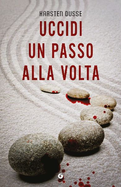 Uccidi un passo alla volta