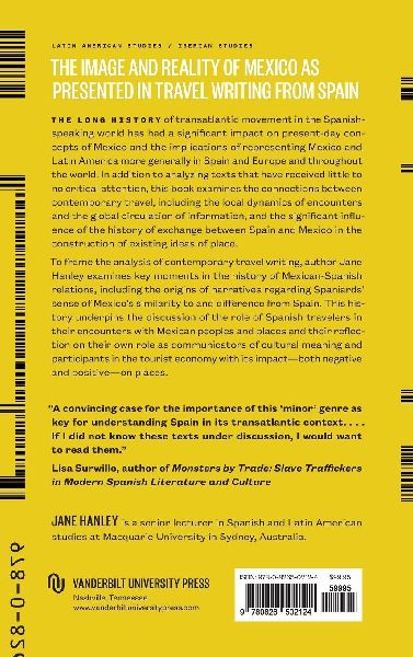 The Reinvention of Mexico in Contemporary Spanish Travel Writing