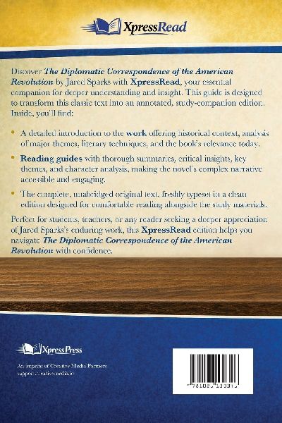 The Diplomatic Correspondence of the American Revolution
