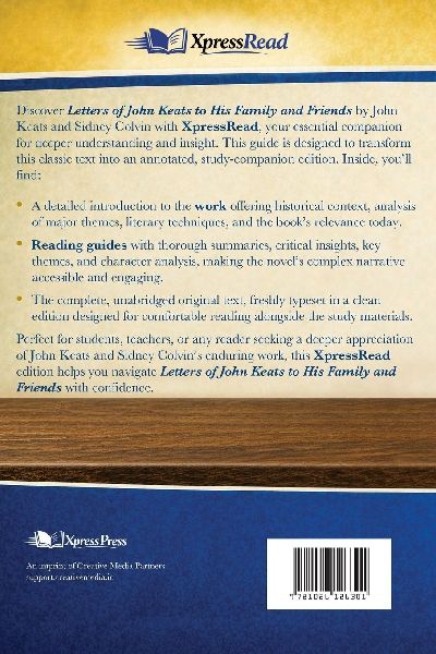 Letters of John Keats to His Family and Friends (Cram Edition)