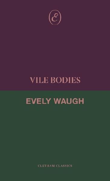 Vile Bodies