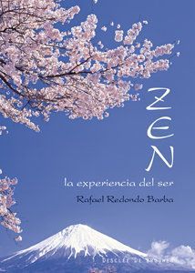 Zen : la experiencia del ser