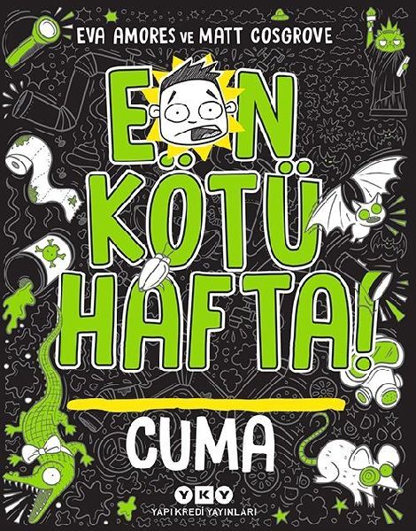 En Kötü Hafta Cuma