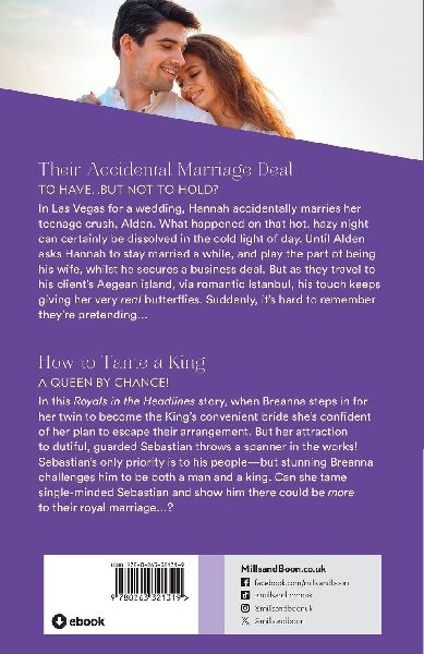 Their Accidental Marriage Deal / How To Tame A King