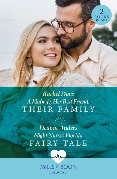 A Midwife, Her Best Friend, Their Family / Flight Nurse's...