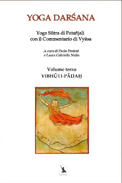VIBH¿TI-P¿DA¿ - Yoga S¿tra di Patañjali con il Commentari...