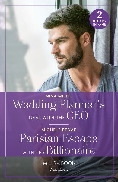 Wedding Planner's Deal With The Ceo / Parisian Escape Wit...