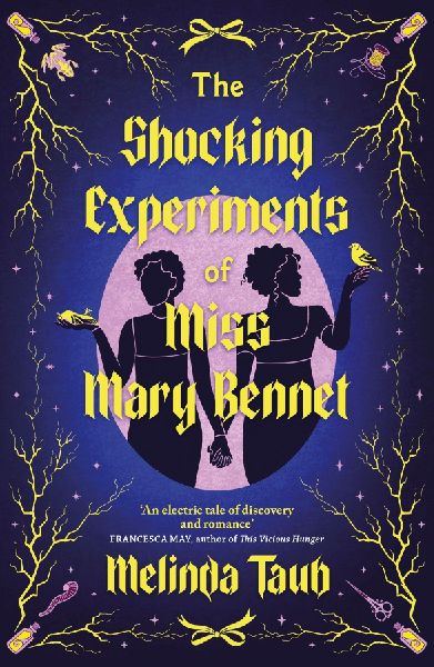 The Shocking Experiments of Miss Mary Bennet