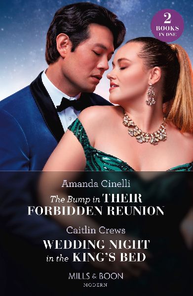 The Bump In Their Forbidden Reunion / Wedding Night In The Kin...