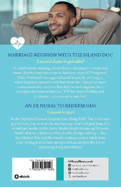 Marriage Reunion With The Island Doc / An Er Nurse To Redeem Him