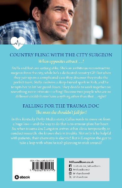 Country Fling With The City Surgeon / Falling For The Trauma Doc