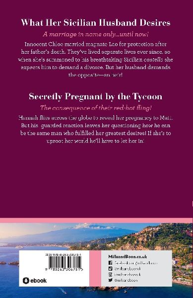 What Her Sicilian Husband Desires / Secretly Pregnant By The Tycoon