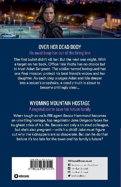 Over Her Dead Body / Wyoming Mountain Hostage