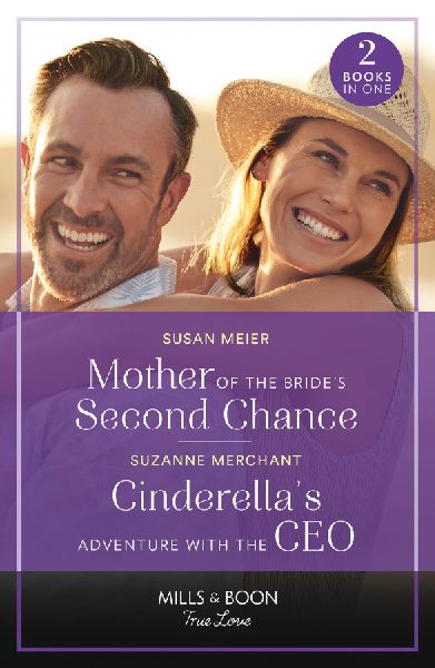 Mother Of The Bride's Second Chance / Cinderella's A...