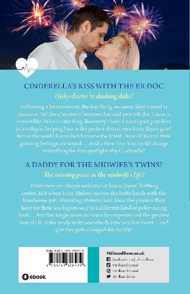 Cinderella's Kiss With The Er Doc / A Daddy For The Midwife's Twins?