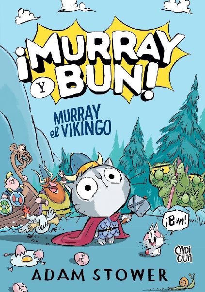Murray, el Vikingo (¡Murray y Bun! 1)