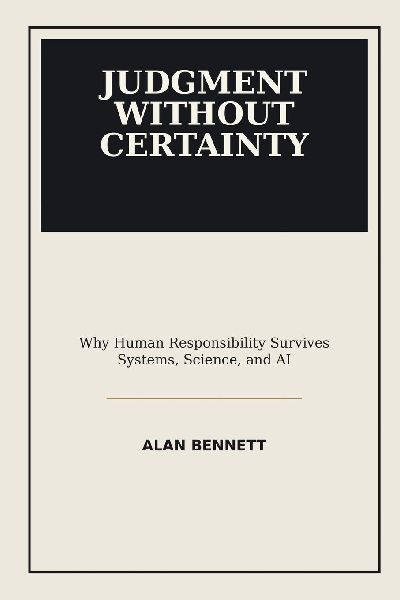 Judgment Without Certainty