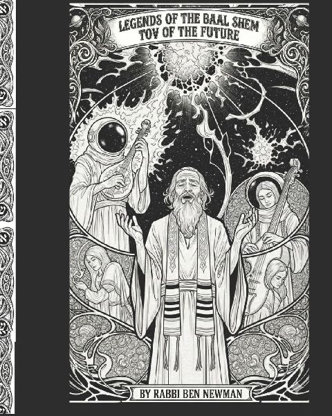 Legends of the Baal Shem Tov of the Future
