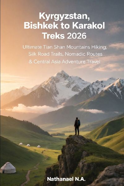 Kyrgyzstan, Bishkek to Karakol Treks 2026