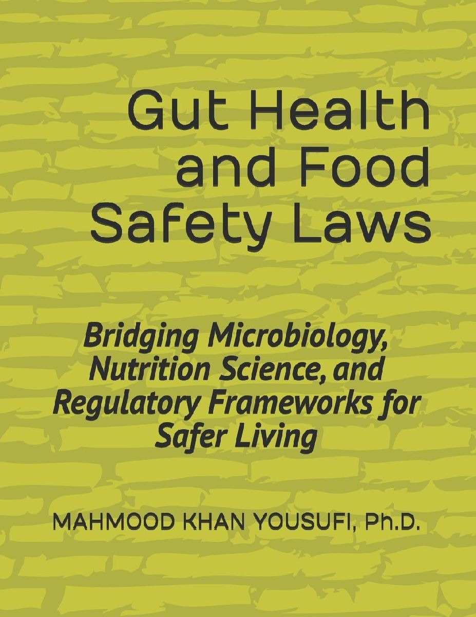 Gut Health and Food Safety Laws