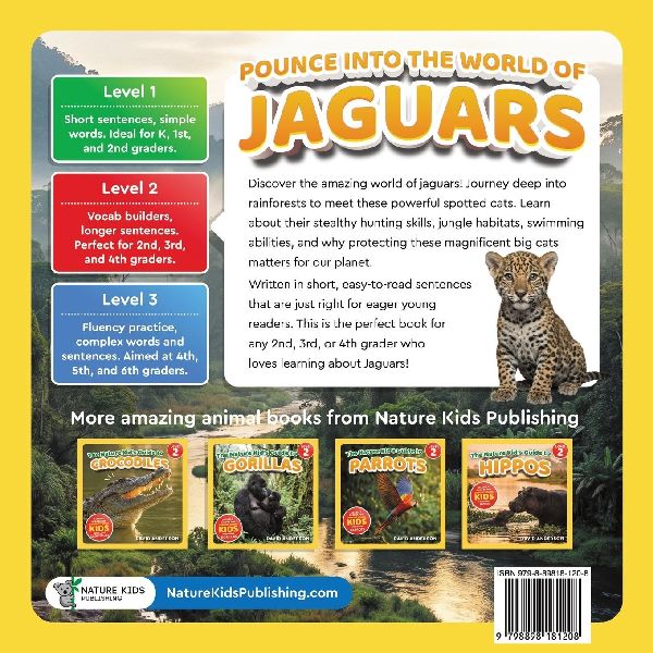 The Nature Kid's Guide to Jaguars