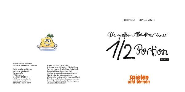 Die großen Abenteuer einer 1/2 Portion