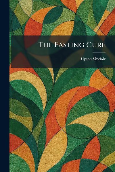The Fasting Cure