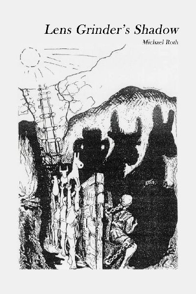 Lens Grinder's Shadow