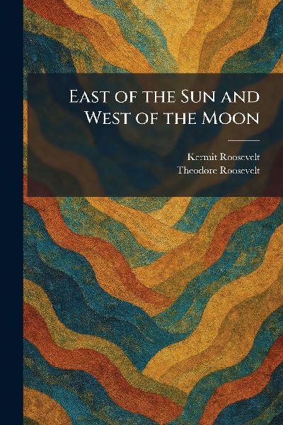 East of the Sun and West of the Moon