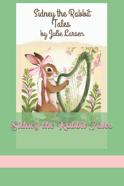 Sidney the Rabbit Tales