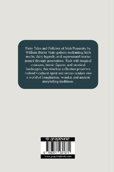 Fairy Tales and Folklore of Irish Peasantry