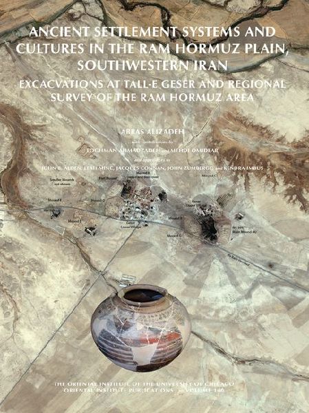 Ancient Settlement Systems and Cultures in the Ram Hormuz Plai...