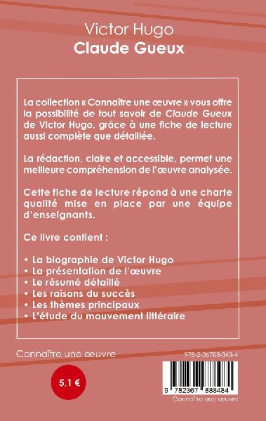 Fiche de lecture Claude Gueux de Victor Hugo (Analyse littéraire de référence et résumé complet)