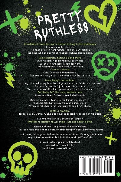 Pretty Ruthless. The Order. The Beginning