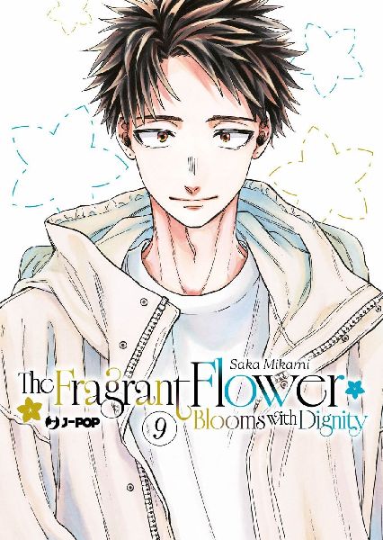 The fragrant flower blooms with dignity. Vol. 9