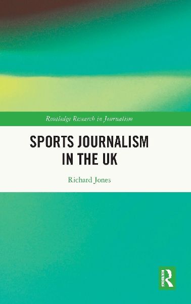 Sports Journalism in the UK
