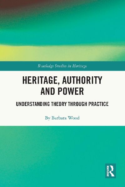Heritage, Authority and Power
