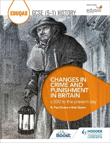 Eduqas GCSE (9-1) History Changes in Crime and Punishment in B...