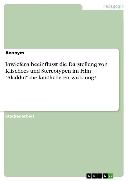 Inwiefern beeinflusst die Darstellung von Klischees und Stereo...