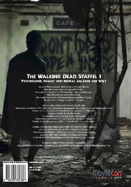 The Walking Dead Staffel 1: Psychologie, Macht und Moral am Ende der Welt (MovieCon Sonderband)