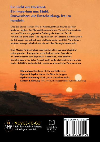 Krieg der Sterne - Philosophie und Psychologie einer letzten Hoffnung (Movies-To-Go)