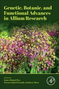 Genetic, Botanic, and Functional Advances in Allium Research