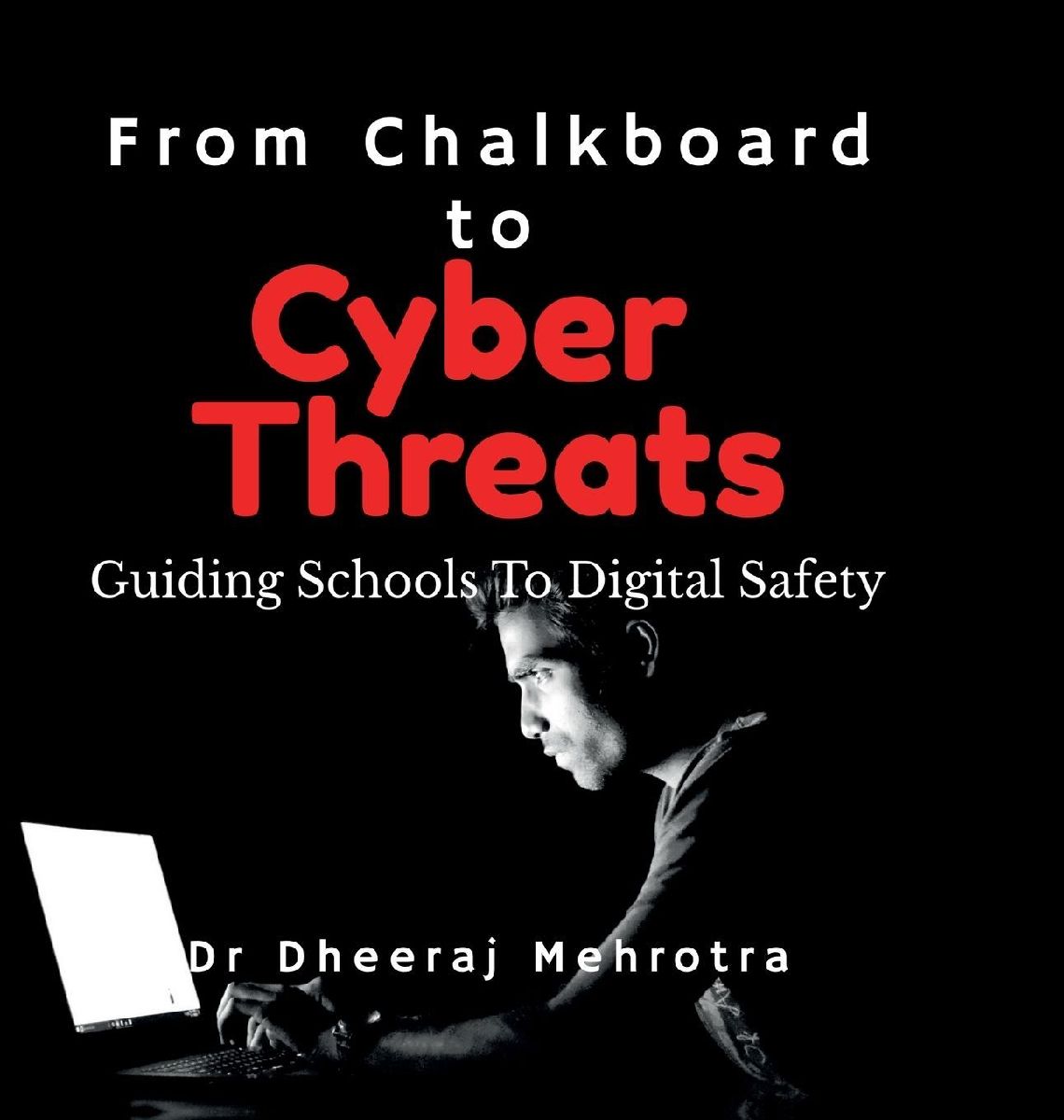 From Chalkboard to Cyber Threats
