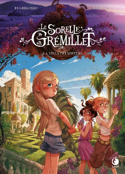 La villa dei misteri. Le sorelle Grémillet