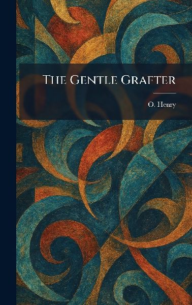 The Gentle Grafter