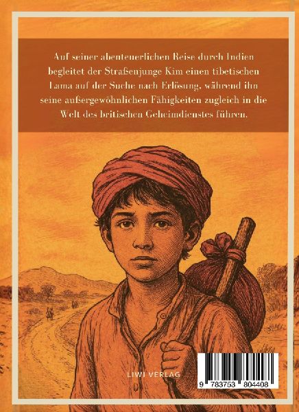 Rudyard Kipling: Kim. Ins Deutsche übertragen von Sebastian Harms