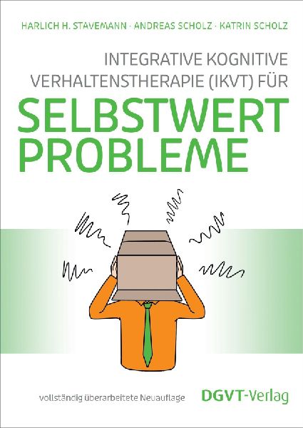 Integrative Kognitive Verhaltenstherapie (IKVT) für Selbstwer...
