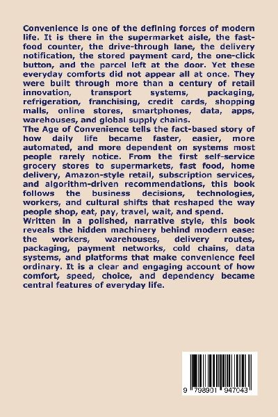 The Age of Convenience