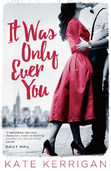 It Was Only Ever You