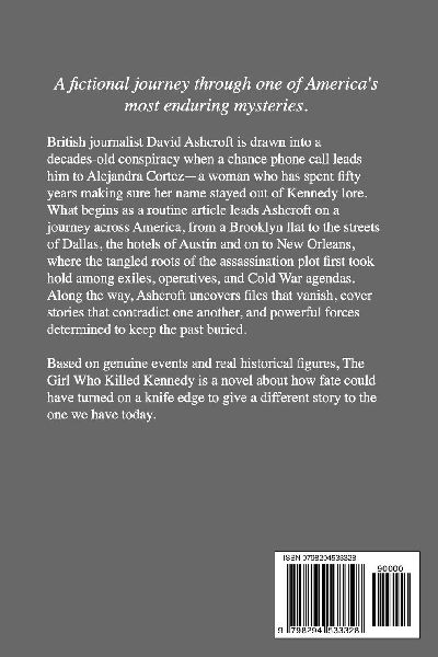 The Girl Who Killed Kennedy